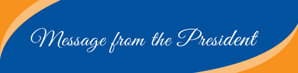 Graphic that reads "Message from the President"